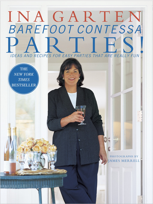 Title details for Barefoot Contessa Parties! by Ina Garten - Available